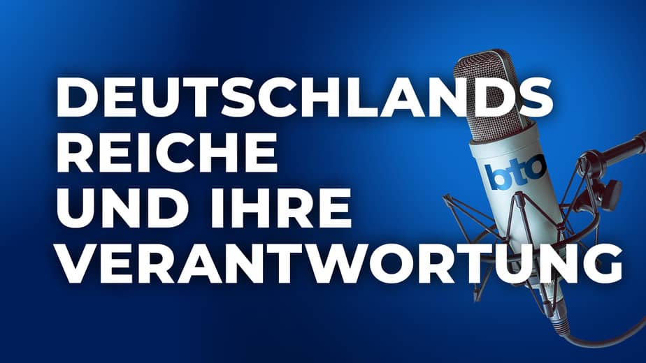 Deutschlands Reiche und ihre Verantwortung