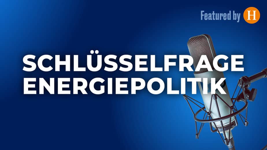 Schlüssel&shy;frage Energie&shy;politik